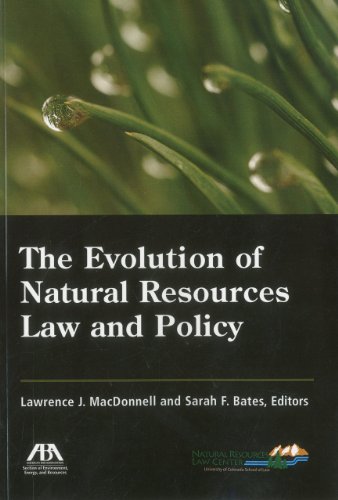 Stock image for The Evolution of Natural Resources Law and Policy for sale by HPB-Red
