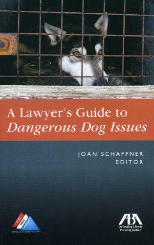 Stock image for The Lawyer's Guide to Dangerous Dog Issues for sale by HPB-Red