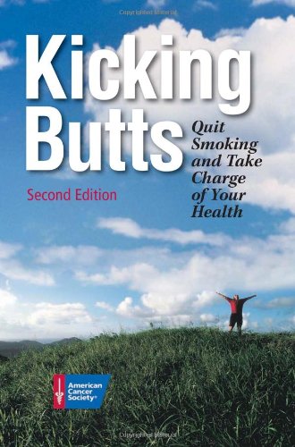 Imagen de archivo de Kicking Butts : Quit Smoking and Take Charge of Your Health a la venta por Better World Books