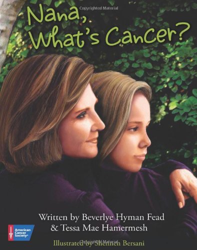 Stock image for Nana, What's Cancer for sale by ZBK Books