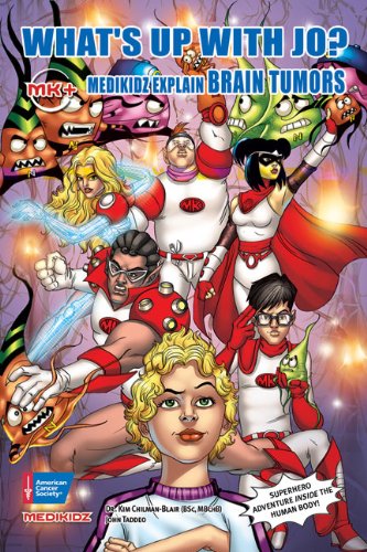 Stock image for What's Up with Jo?: Medikidz Explain Brain Tumors (Medikidz Explain [Cancer XYZ]) for sale by GoldBooks