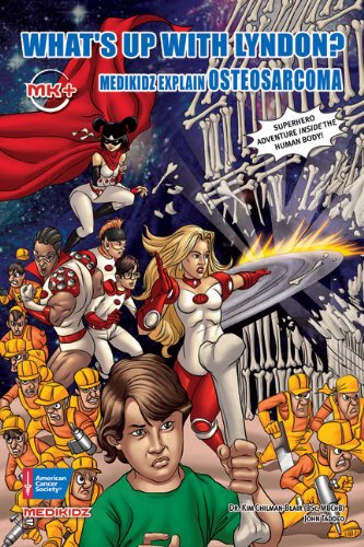 Stock image for What's up with Lyndon? : Medikidz Explain Osteosarcoma for sale by Better World Books