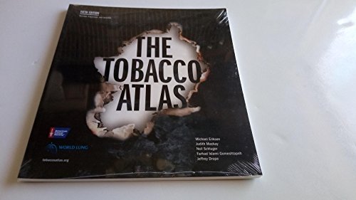 Beispielbild fr The Tobacco Atlas zum Verkauf von Better World Books: West