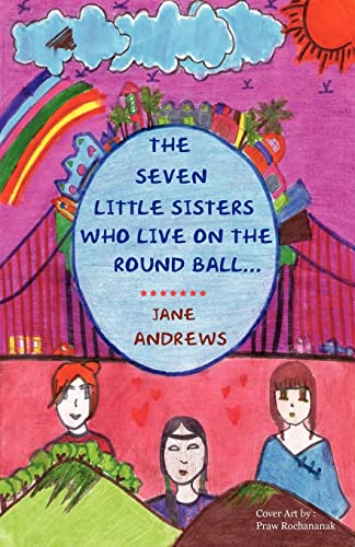 Beispielbild fr Young Reader's Series: The Seven Little Sisters Who Live on the Round Ball that zum Verkauf von GF Books, Inc.