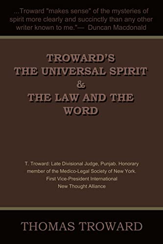 Beispielbild fr Troward's the Universal Spirit & the Law and the Word zum Verkauf von THE SAINT BOOKSTORE