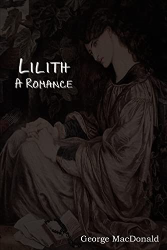 Imagen de archivo de Lilith: A Romance a la venta por Chiron Media