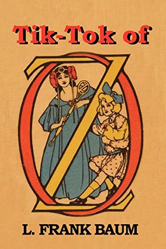 Imagen de archivo de Tik-Tok of Oz a la venta por Chiron Media