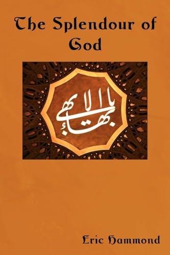 9781604442533: The Splendour of God: Wisdom of the East