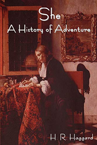 9781604442939: She: A History of Adventure