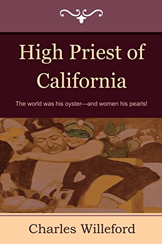High Priest of California (9781604444810) by Willeford, Charles