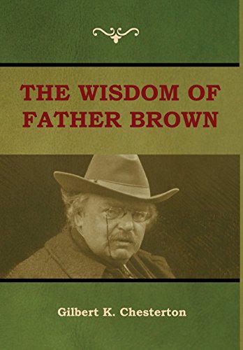 9781604449716: The Wisdom of Father Brown