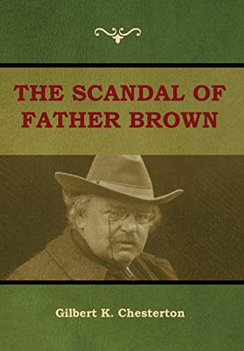 9781604449730: The Scandal of Father Brown