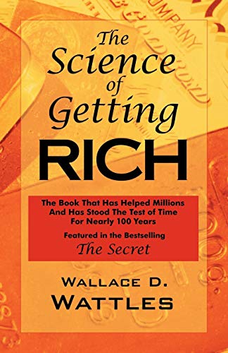 Imagen de archivo de The Science of Getting Rich: As Featured in the Best-Selling 'The Secret by Rhonda Byrne' a la venta por Chiron Media