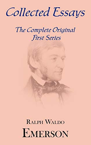 Beispielbild fr Collected Essays : Complete Original First Series zum Verkauf von Buchpark