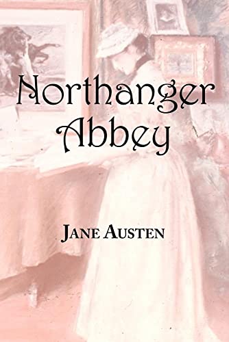 Imagen de archivo de Jane Austen's Northanger Abbey a la venta por Bookmonger.Ltd