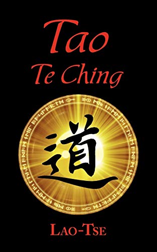 Beispielbild fr The Book of Tao: Tao Te Ching - The Tao and Its Characteristics zum Verkauf von Books From California