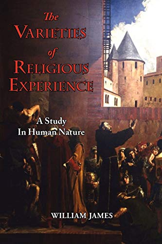 Beispielbild fr The Varieties of Religious Experience - A Study in Human Nature zum Verkauf von Chiron Media