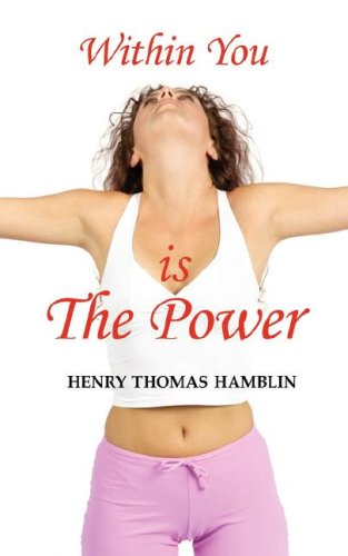Stock image for Within You is the Power - An Inspirational Classic for sale by Ergodebooks