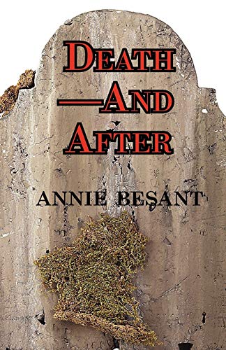 Death-And After (9781604502107) by Besant, Annie Wood