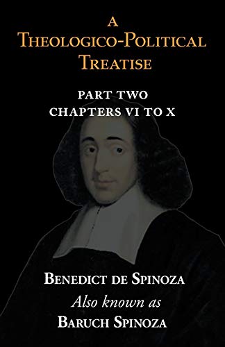 Imagen de archivo de A Theologico-Political Treatise Part II (Chapters VI to X) a la venta por Lucky's Textbooks