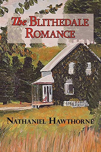 Imagen de archivo de The Blithedale Romance a la venta por ThriftBooks-Dallas