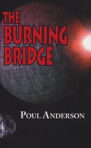 Imagen de archivo de The Burning Bridge a la venta por ThriftBooks-Atlanta