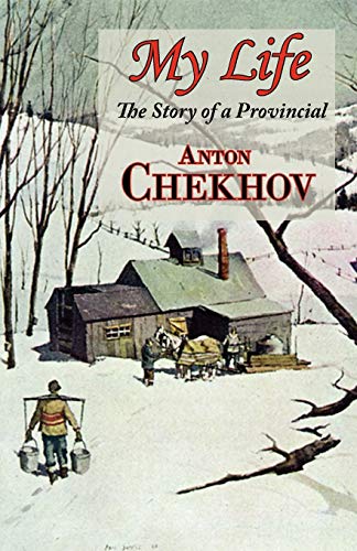 Stock image for My Life (the Story of a Provincial) for sale by Chiron Media