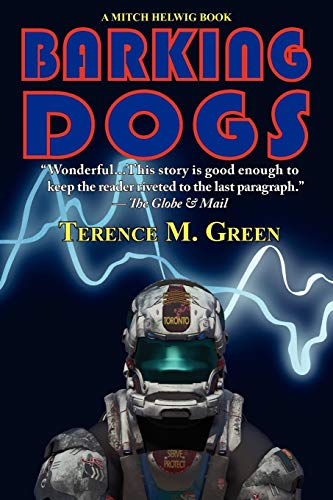 9781604502541: Barking Dogs: A Mitch Helwig Book