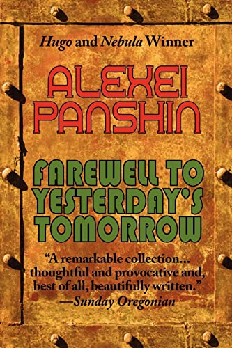 Farewell to Yesterday's Tomorrow (9781604502640) by Panshin, Alexei