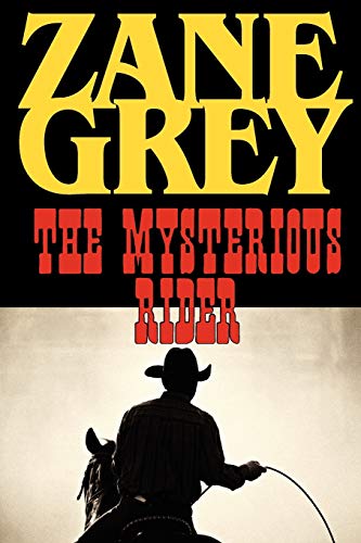 9781604502862: The mysterious rider