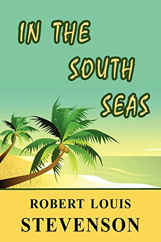 Beispielbild fr In the South Seas zum Verkauf von WorldofBooks