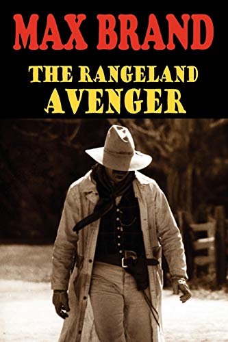 Beispielbild fr The Rangeland Avenger zum Verkauf von ThriftBooks-Dallas