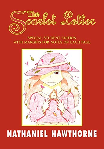 Imagen de archivo de The Scarlet Letter: Special Student Edition with Special Note Margins a la venta por Gulf Coast Books