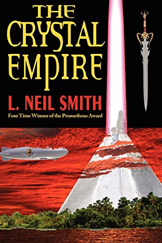 The Crystal Empire (9781604504521) by Smith, L Neil