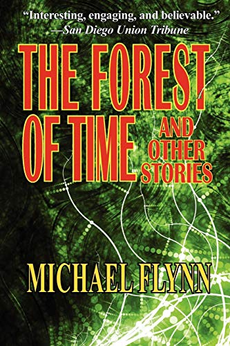 The Forest of Time and Other Stories (9781604504798) by Flynn MB BS MRACOG, Michael