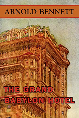 Imagen de archivo de The Grand Babylon Hotel a la venta por ThriftBooks-Atlanta