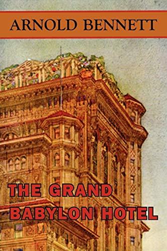 Stock image for The Grand Babylon Hotel for sale by ThriftBooks-Atlanta