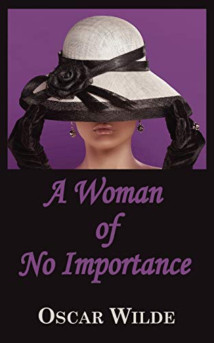 Imagen de archivo de A Woman of No Importance a la venta por Ergodebooks