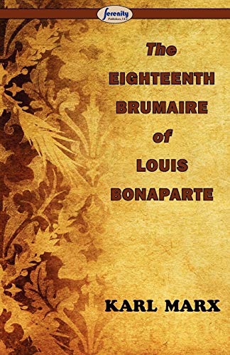 Beispielbild fr The Eighteenth Brumaire of Louis Bonaparte zum Verkauf von Reuseabook