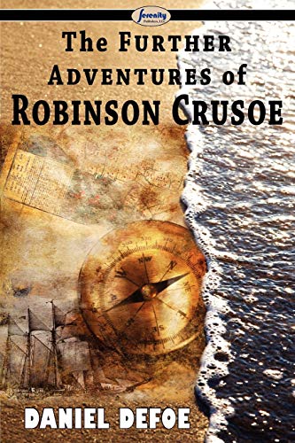 Stock image for The Further Adventures of Robinson Crusoe for sale by Chiron Media