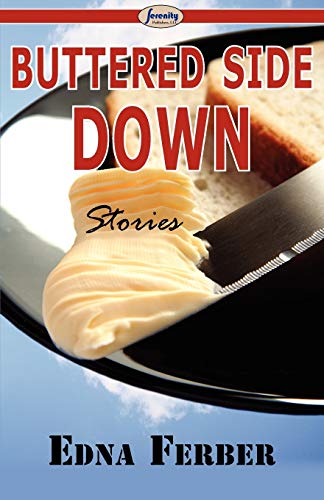 9781604506273: Buttered Side Down