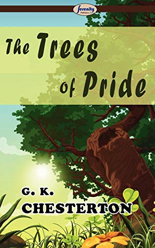 9781604506907: The Trees of Pride