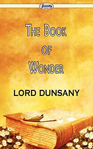 9781604506952: The Book of Wonder