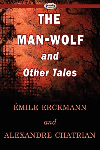 9781604506969: The Man-Wolf and Other Tales