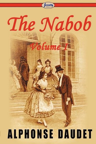 The Nabob (9781604507089) by Daudet, Alphonse