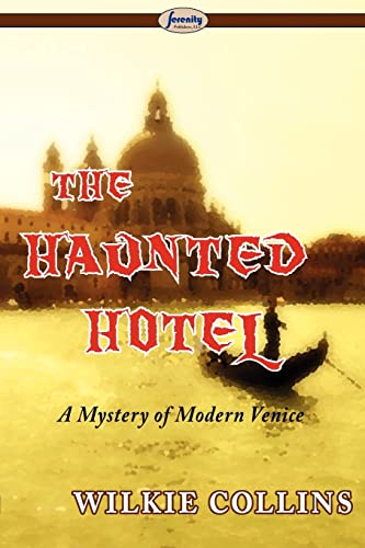 Beispielbild fr The Haunted Hotel (a Mystery of Modern Venice) zum Verkauf von AwesomeBooks