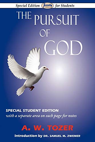 Beispielbild fr The Pursuit of God: Special Student Edition zum Verkauf von Decluttr