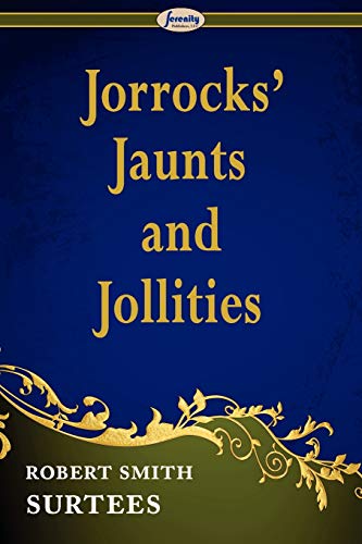 Stock image for Jorrocks' Jaunts and Jollities for sale by Better World Books: West