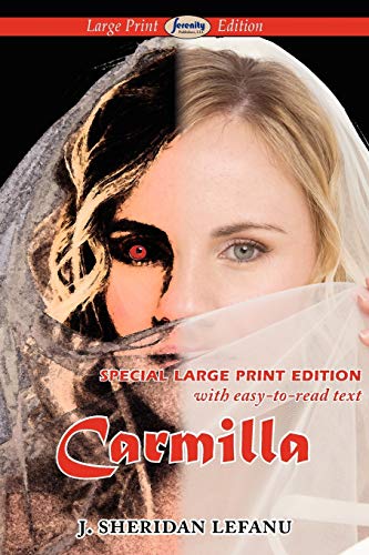 Carmilla (Large Print Edition) - Lefanu, J Sheridan