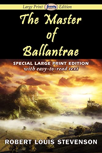 The Master of Ballantrae (Large Print Edition) - Stevenson, Robert Louis